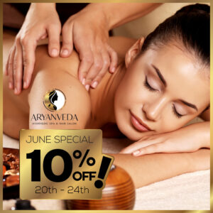 Aryanveda_Spa-SocialMedia--10%OFF-19-24thJune-special-2-01
